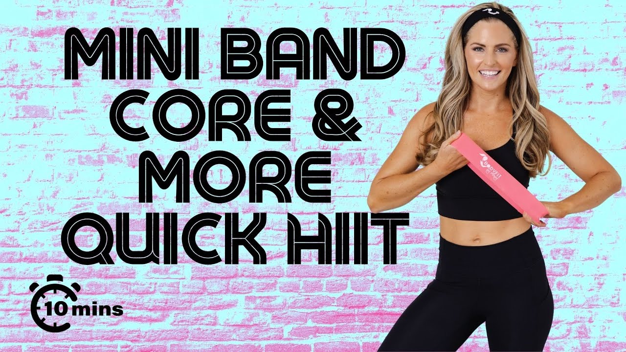 Mini Band Core & More 10 Minute Quick HIIT