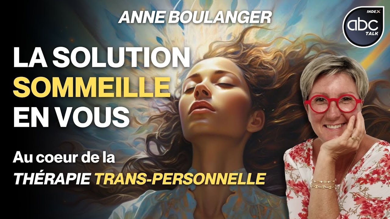 La Solution sommeille en vous : Voyage au coeur de la thérapie TRANS-PERSONNELLE - Anne BOULANGER