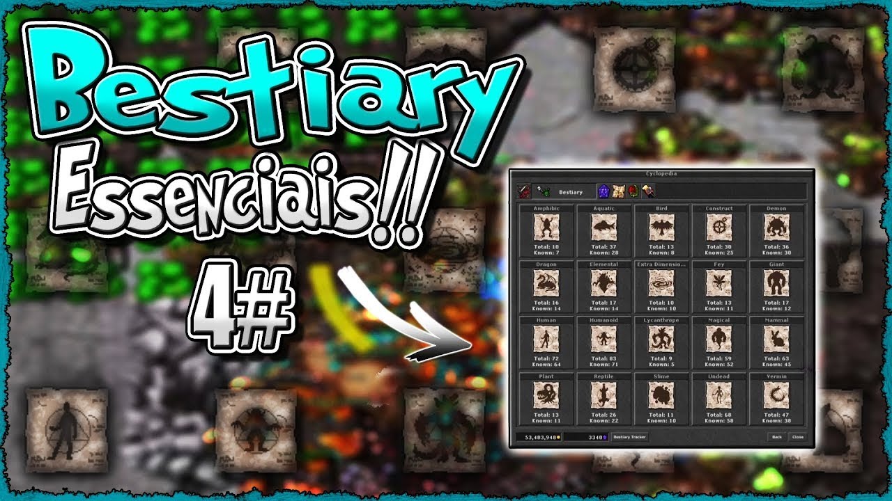 Bestiary Essenciais 4# (Bestiarios Mais Rapidos do Tibia) &rsaquo; Matts &lsaquo;