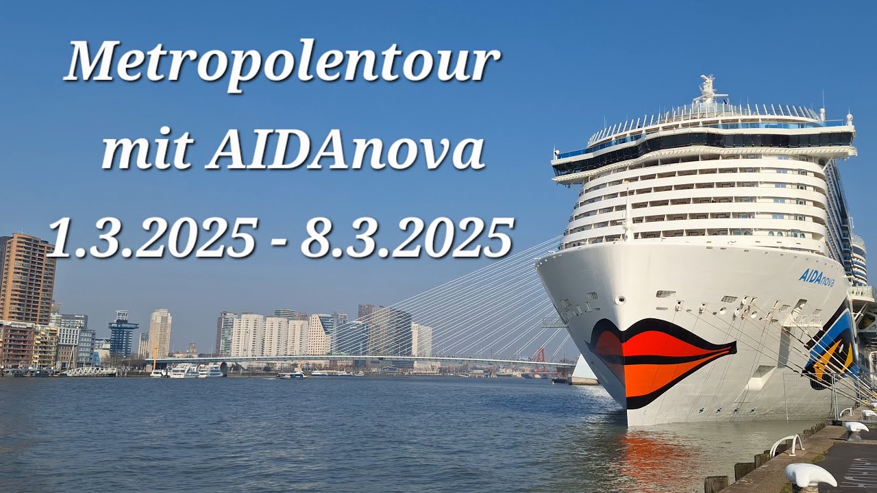 Metropolentour mit AIDAnova