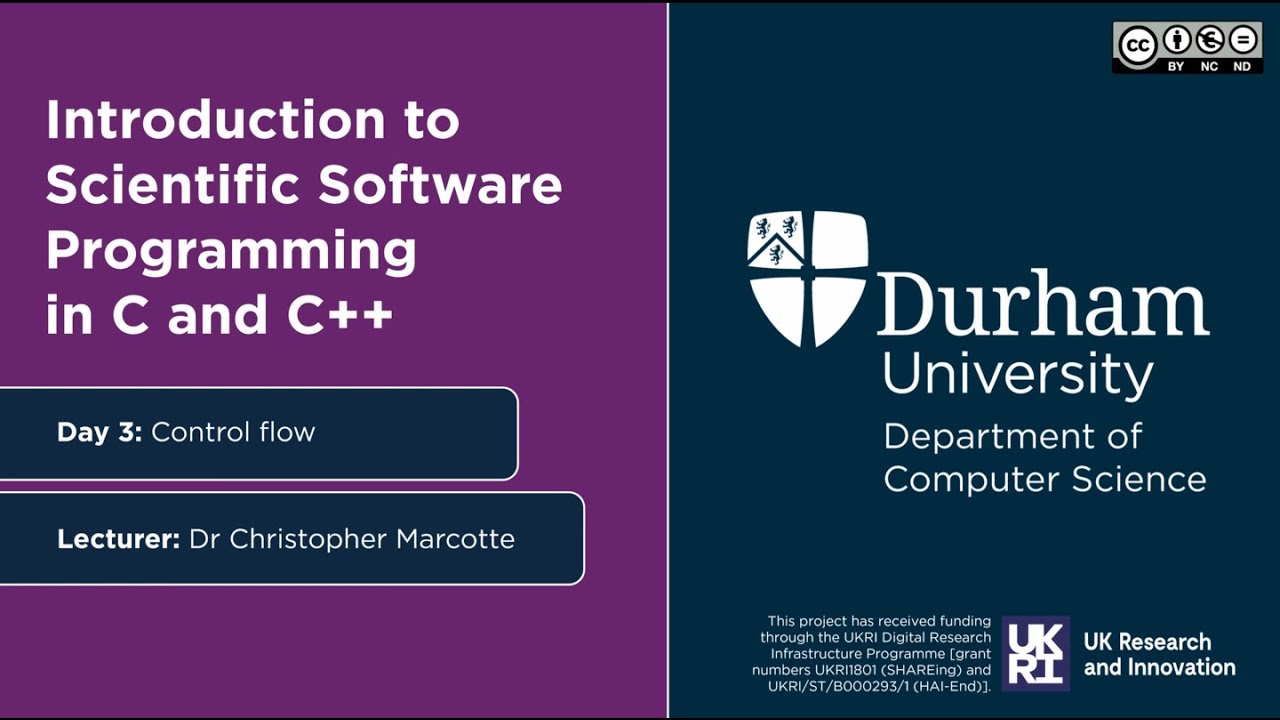 Control flow - Day3: Introduction to Scientific Software Programming in C and C++