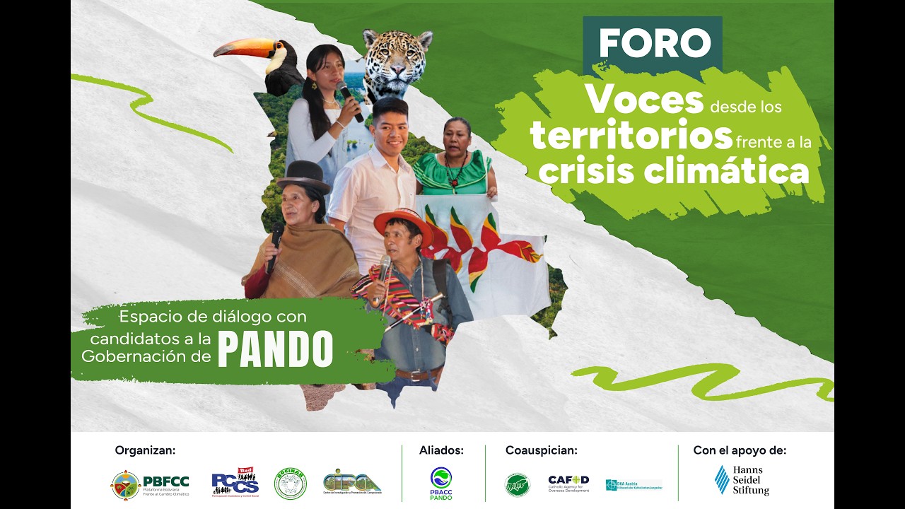 Foro “Voces desde los territorios frente a la crisis climática” - Pando