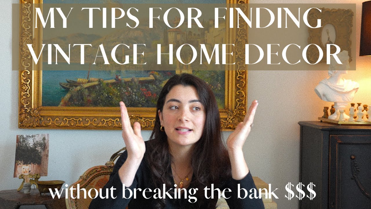 TIPS FOR FINDING VINTAGE DECOR | Affordable home decor, Flea markets, Estate sales, Auctions, FBMP