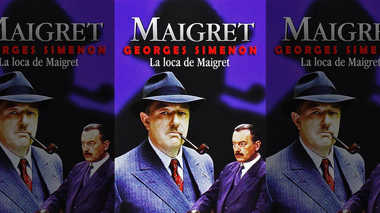 La Loca De Maigret : Ecos De Un Crimen (Georges Simenon) Novela Clásica Policíaca | Audiolibro