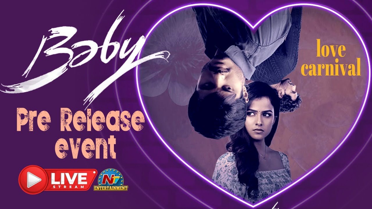 #Baby Pre Release Event  LIVE | Anand Devarakonda, Vaishnavi Chaitanya | Ntv ENT