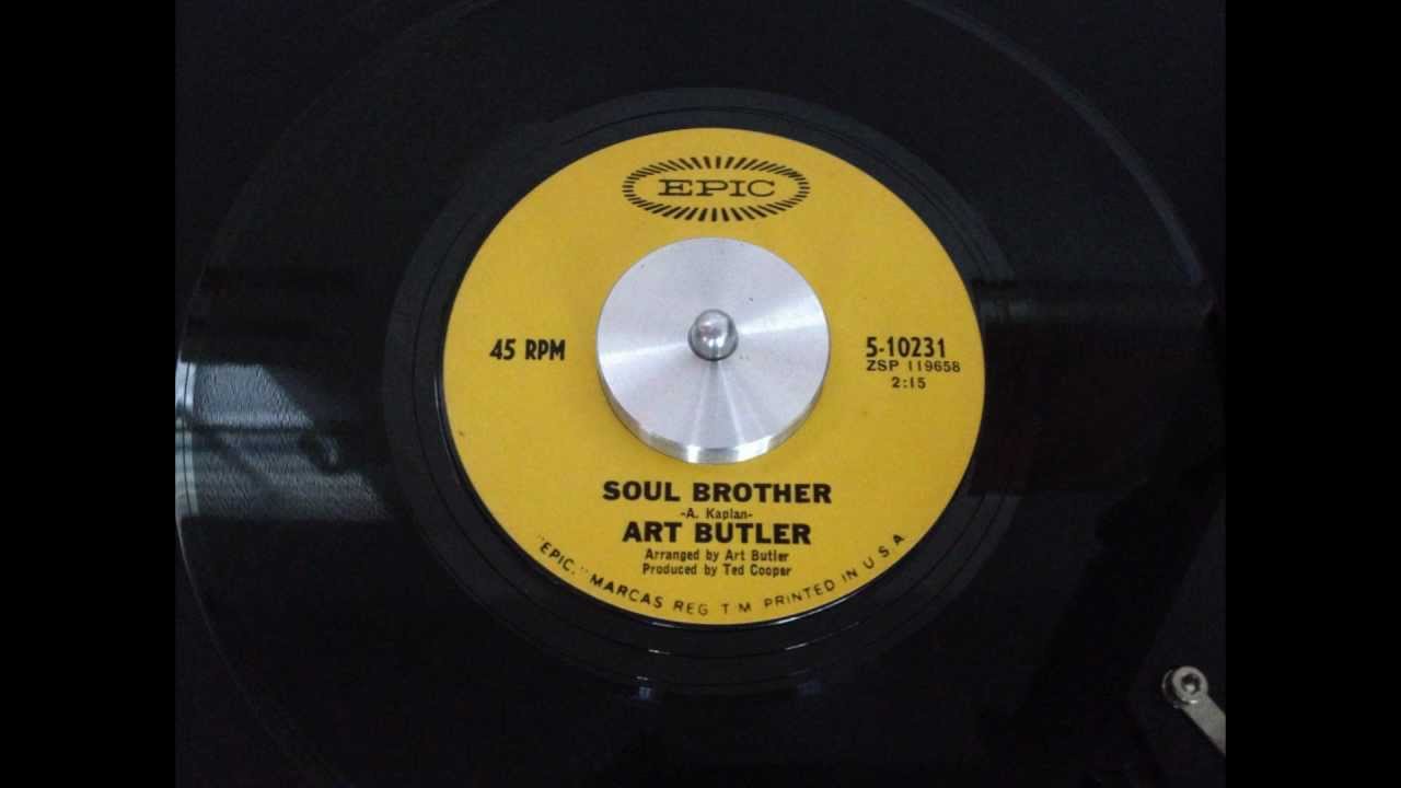 Art Butler -- Soul Brother -- Epic 5 -- 10231 (1967)