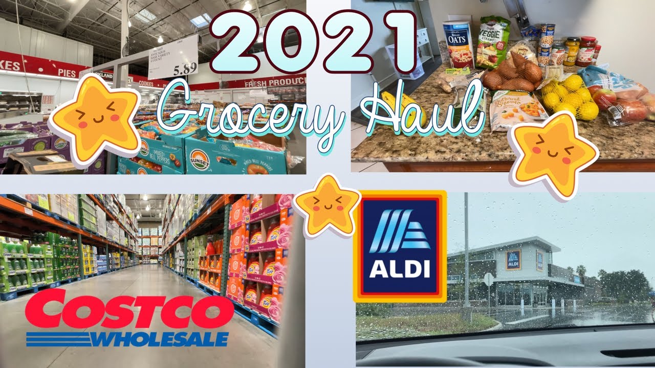 GROCERY HAUL | COSTCO & ALDI HAUL 2021 || SHOP WITH ME || WITH PRICES INCLUDED