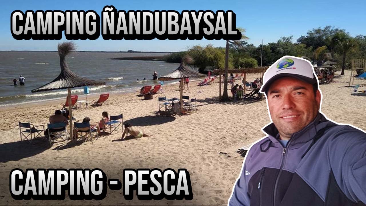 📍Conociendo Camping Ñandubaysal, Gualeguaychú - Camping, Pesca y Atracciones en el Río Uruguay