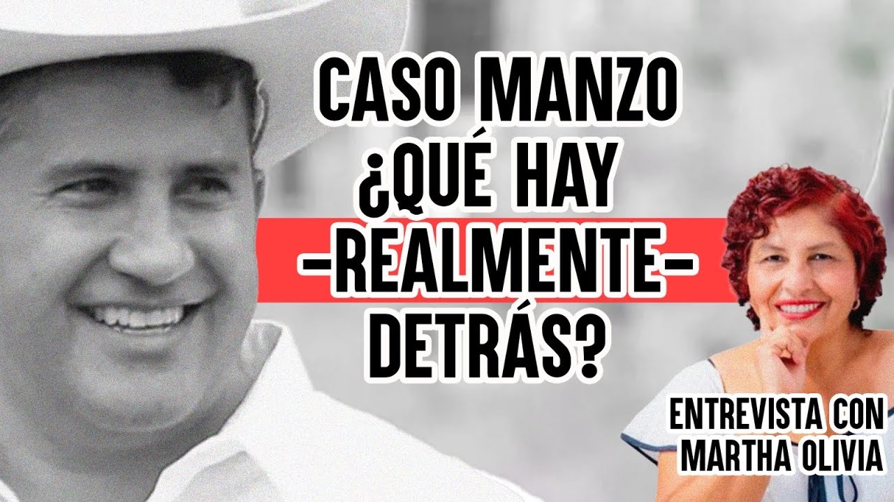 Caso Manzo &iquest;Qu&eacute; hay -realmente- detr&aacute;s? || Entrevista con Martha Olivia