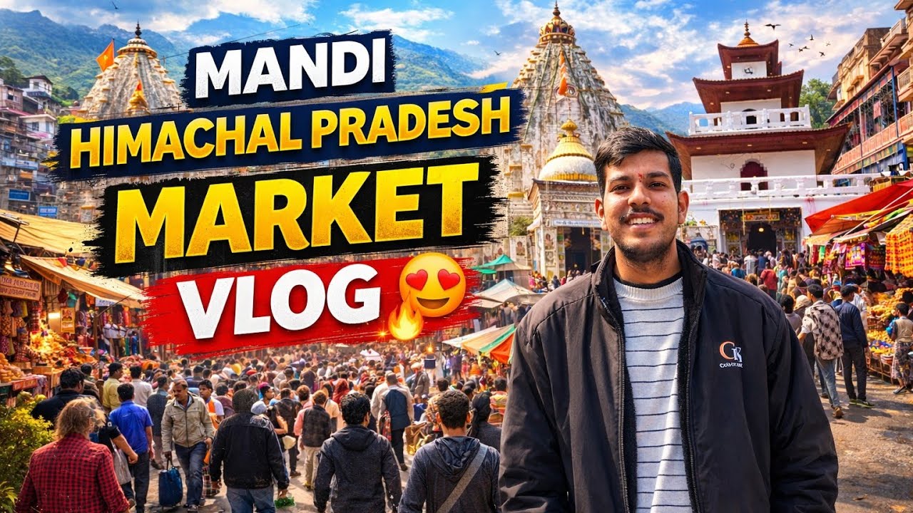 Mandi, Himachal Pardesh Market visit🥰