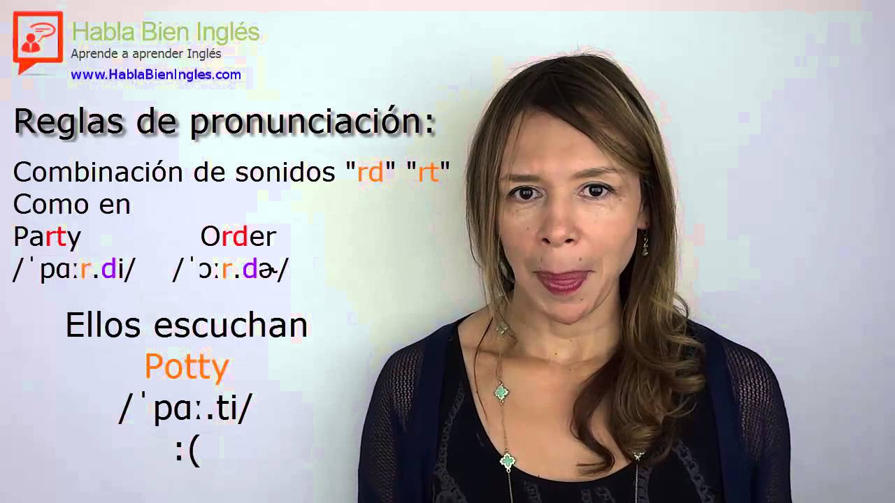 Reglas de pronunciacion: Combinación de sonidos 