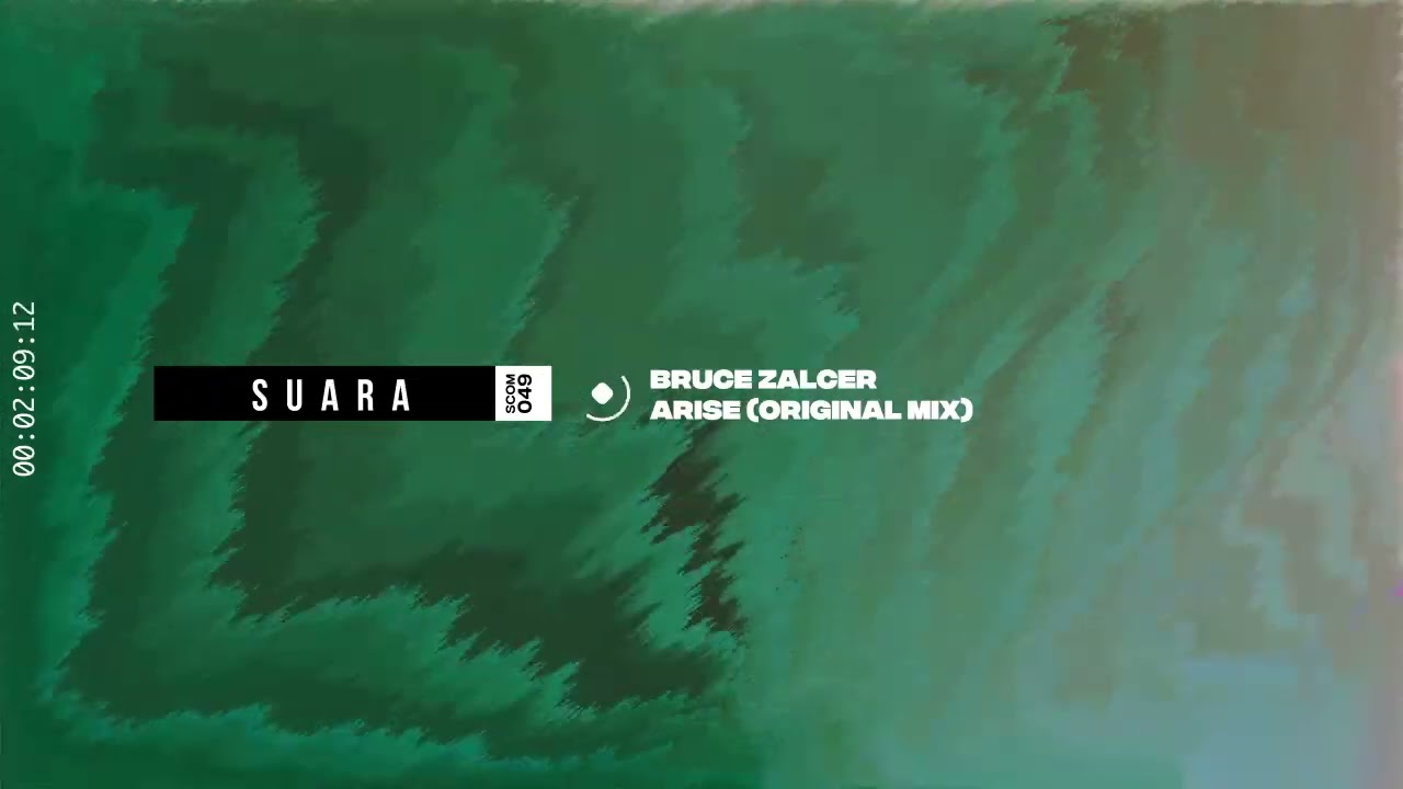 Bruce Zalcer - Arise (Original Mix) [Suara]