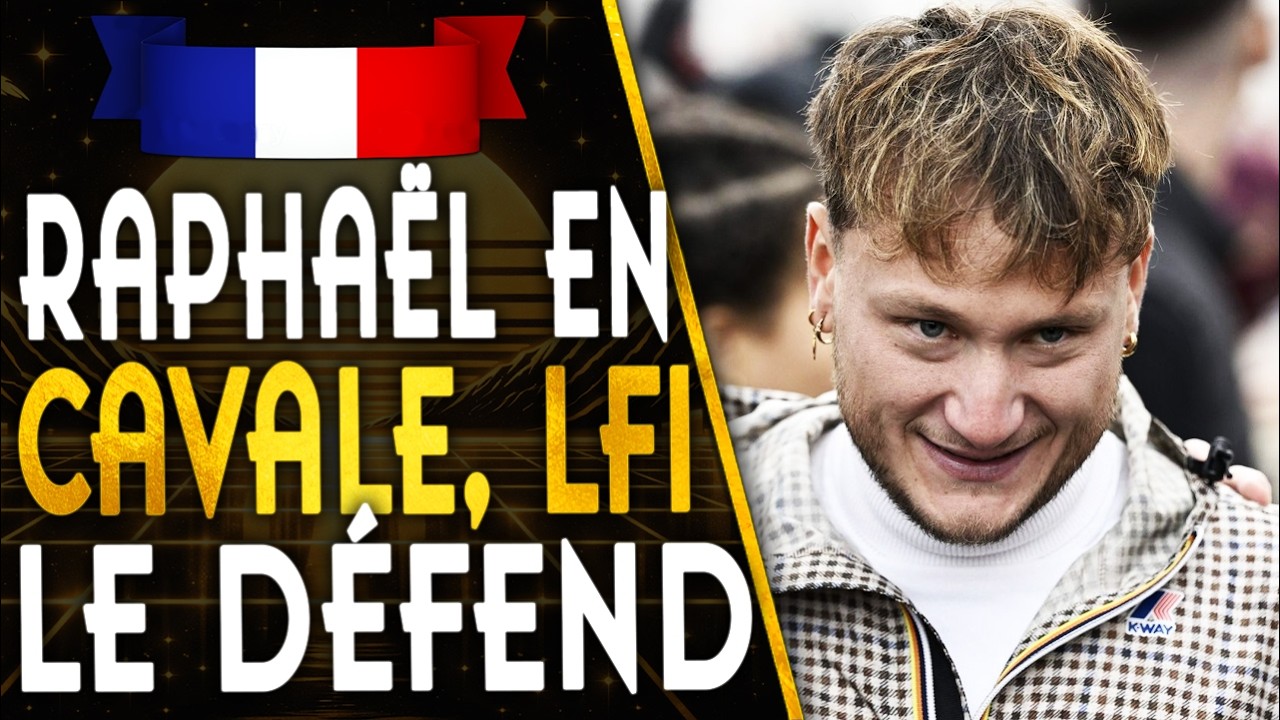 🇫🇷RAPHAËL ARNAULT CACHÉ OU EN CAVALE - LFI CONTINUE DE LE DÉFENDRE COÛTE QUE COÛTE