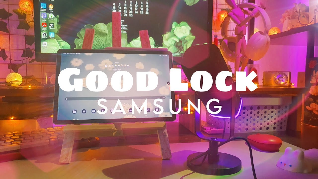 Good Lock | Customização Tab s9 ♡