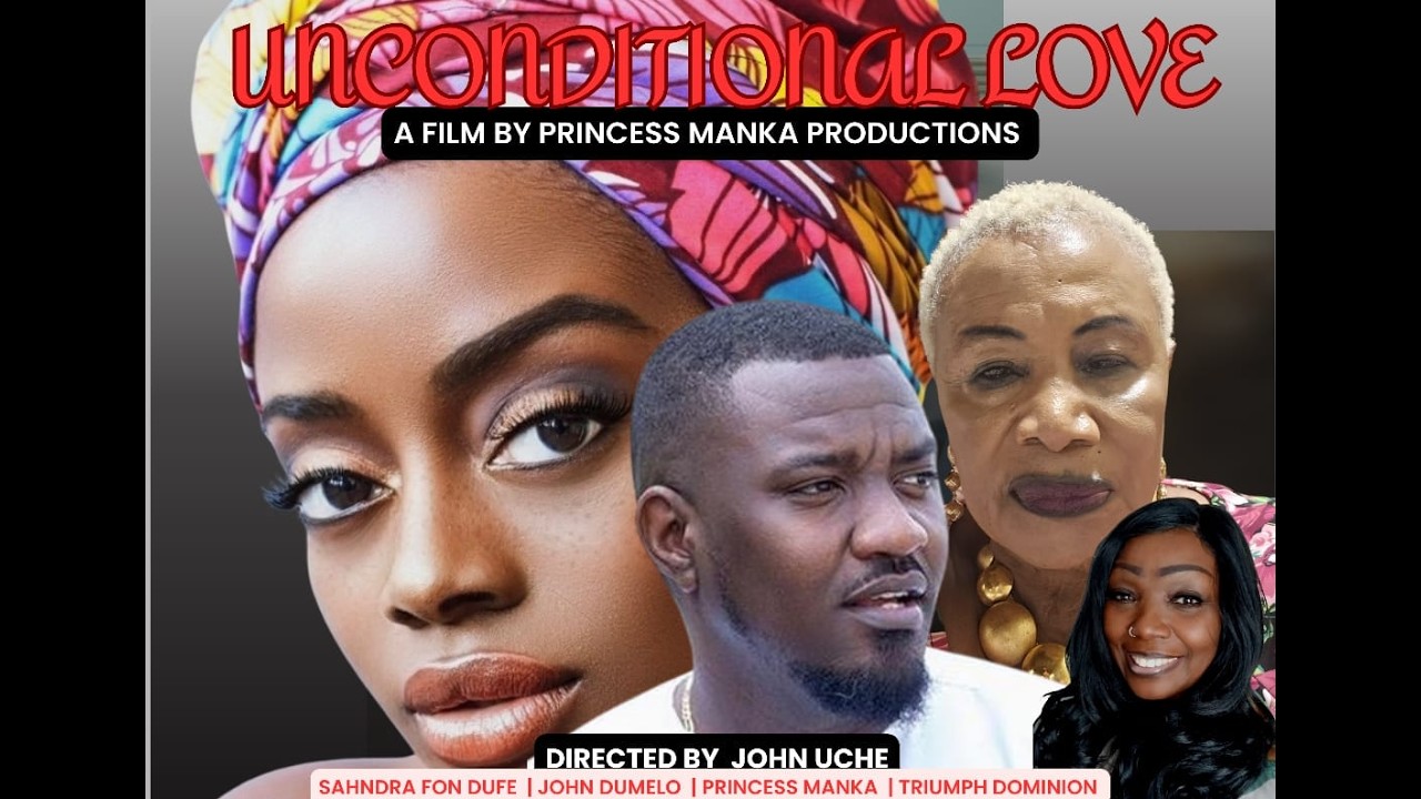 Unconditional Love (2014) Full African Movie | John Dumelo & Sahndra Fon Dufe