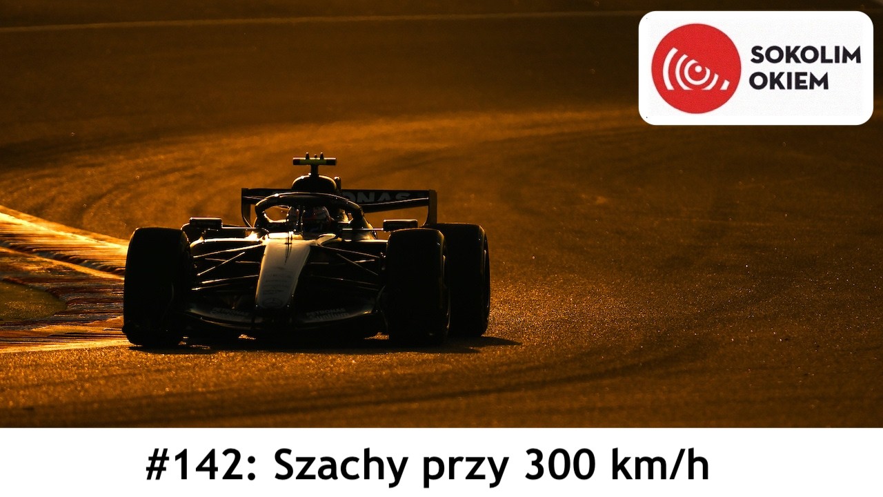 Sokolim Okiem #142: Szachy przy 300 km/h