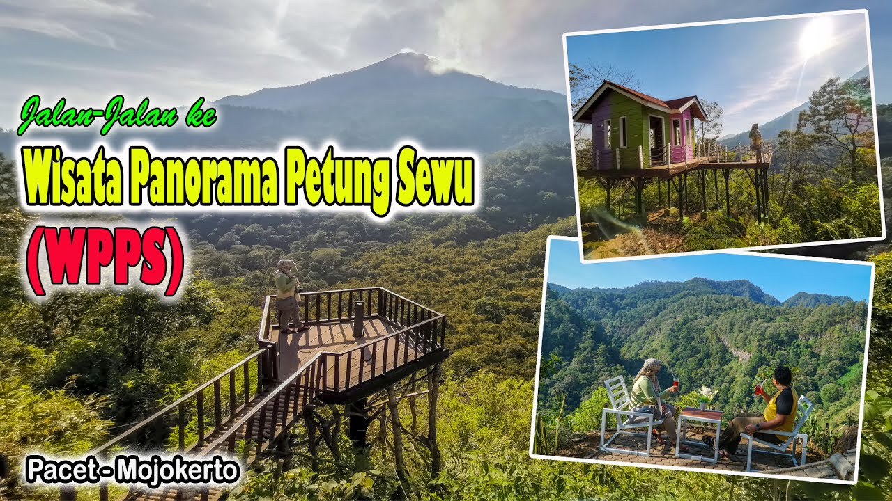 Jalan-Jalan ke Wisata Panorama Petung Sewu (WPPS) I Pacet-Mojokerto I New Normal