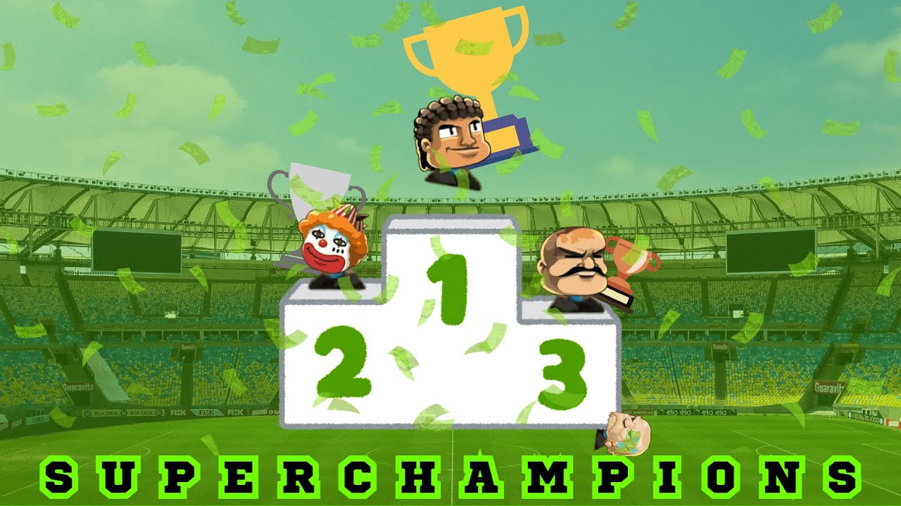 EP7-SUPERCHAMPIONS OF THE WORLD-HEAD SOCCER MEGA COMPETITION 2