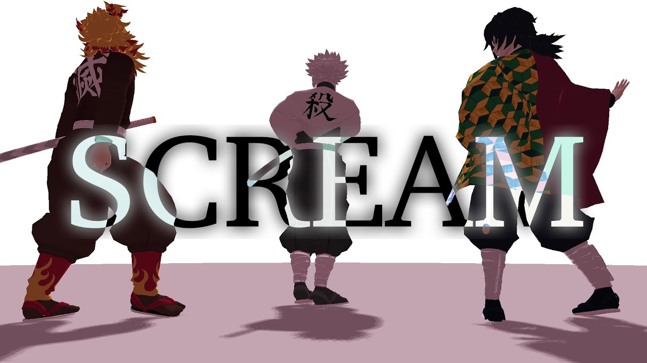 【スマホMMD】SCREAM【鬼滅のMMD】