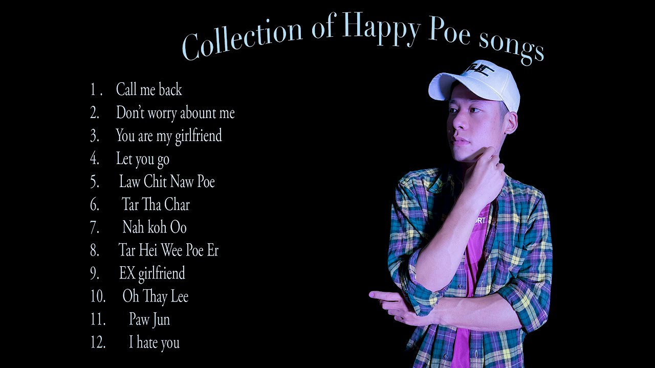 Collection of song/Happy Poe official video