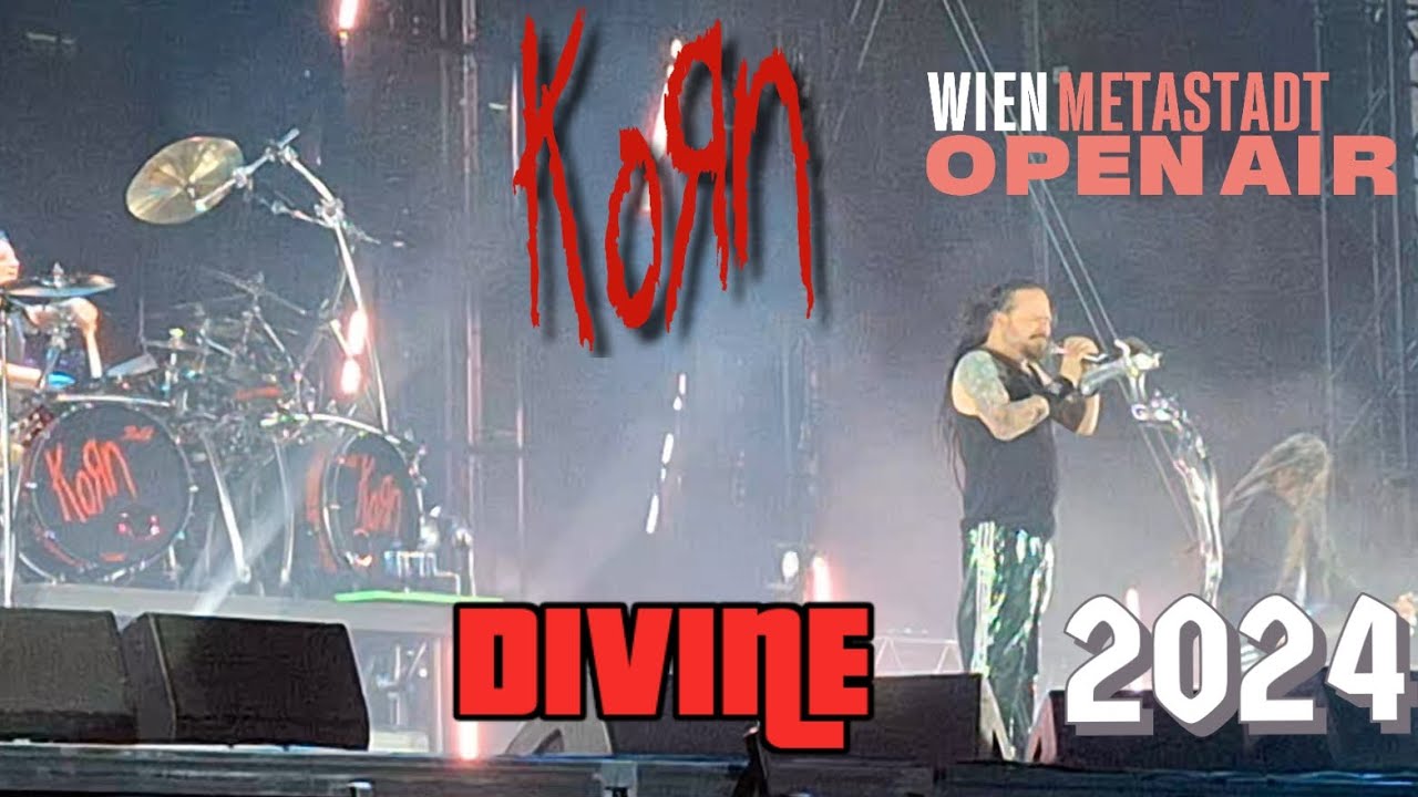 Korn Divine Live Metastadt Vienna 2024 HD