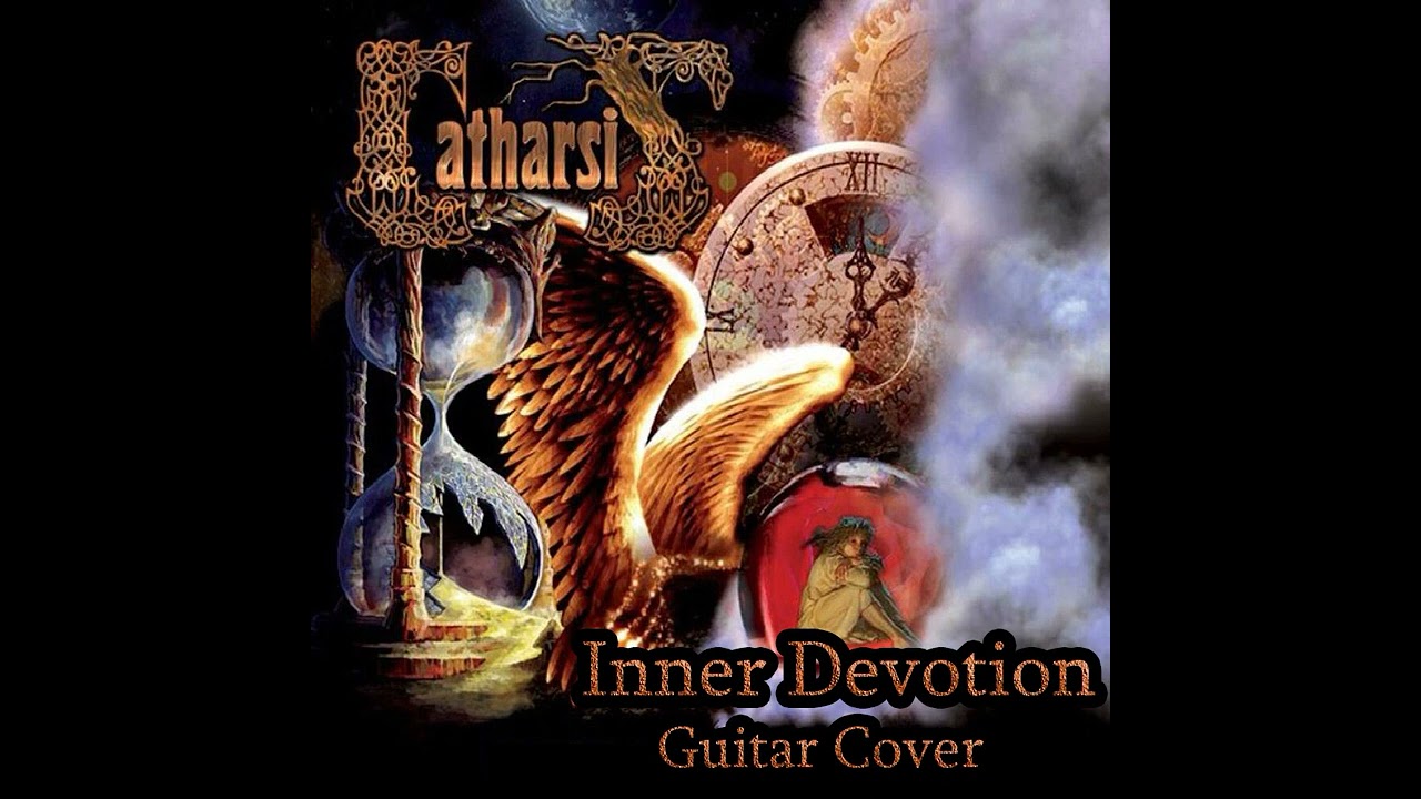 Catharsis - Inner Devotion (Guitar Cover)