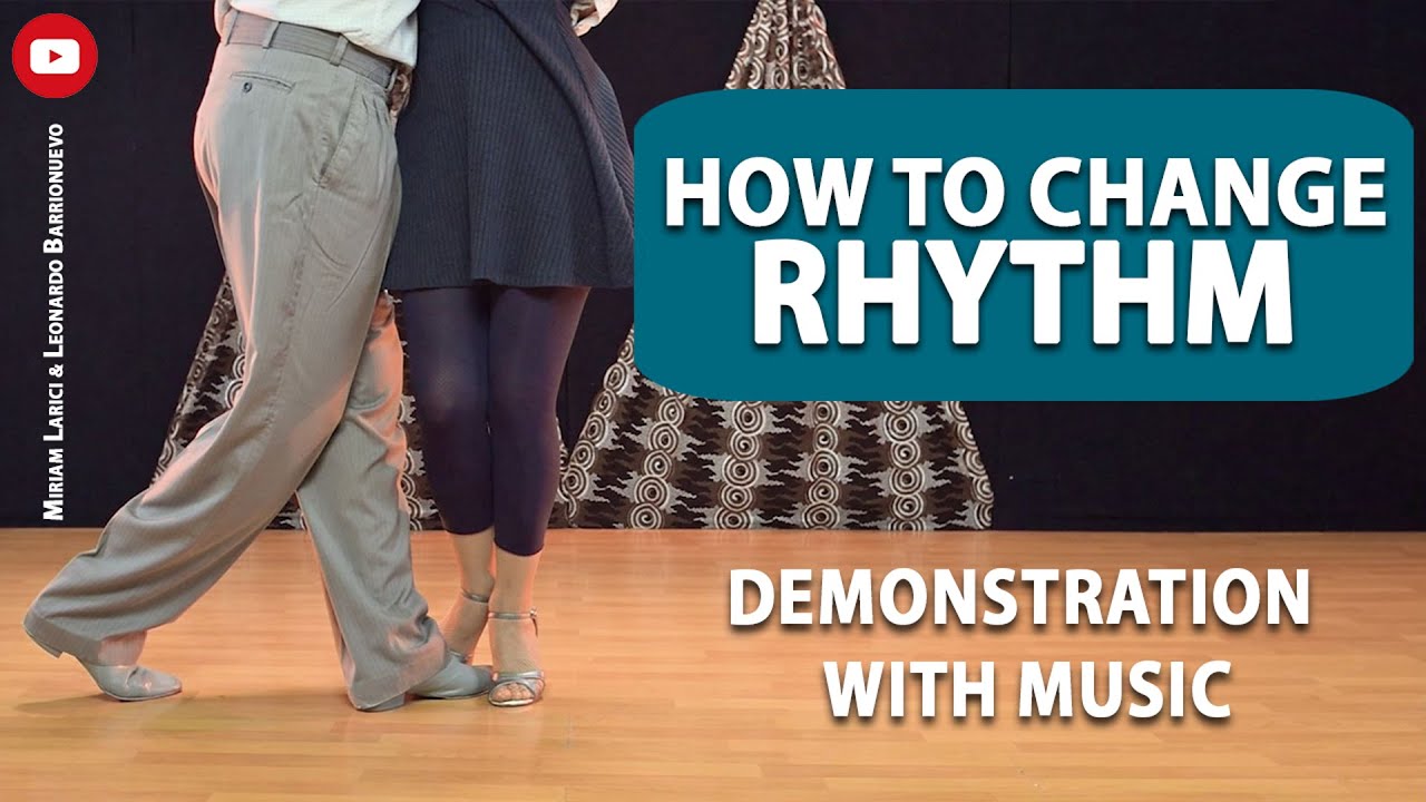 Using different Rhythms during Resolution  (IMPROVE YOUR TANGO MUSICALITY)