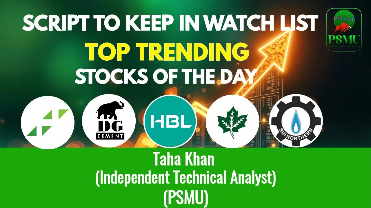 Top Trending Stocks Of The Day | Taha Khan | Technical Analyst | 25 Feb | PSMU