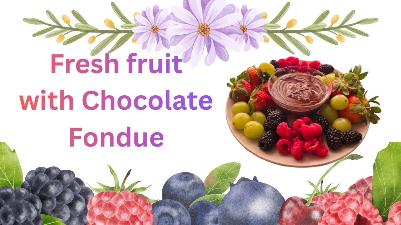Chocolate fondue