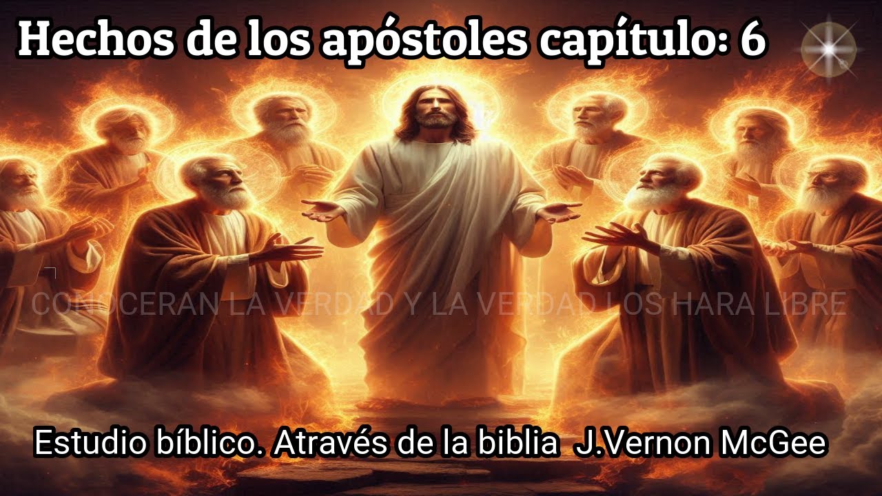 hechos 6 estudio bíblico