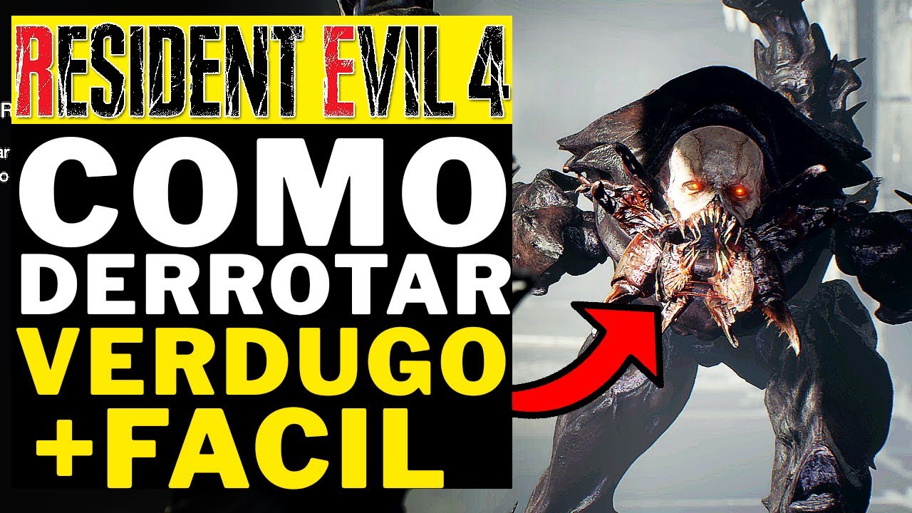 RESIDENT EVIL 4 REMAKE - COMO DERROTAR O VERDUGO FACIL!!!