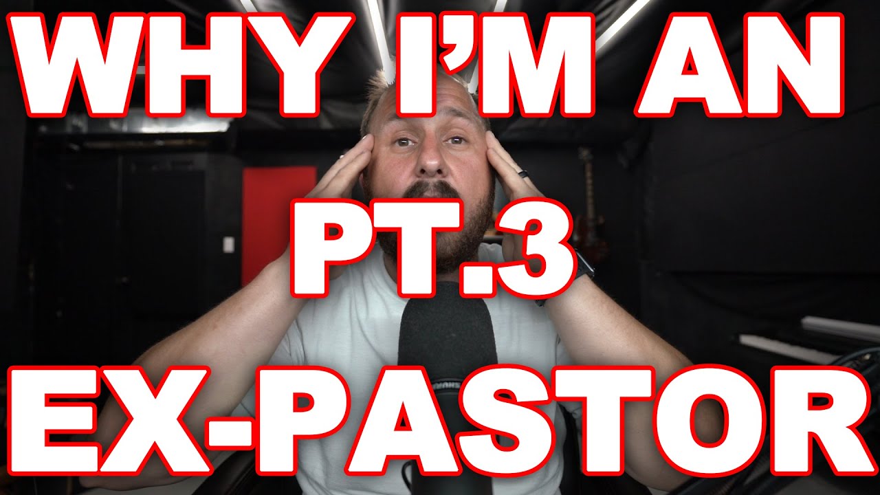 Why I am An EX-PASTOR | PT III. - The Recording