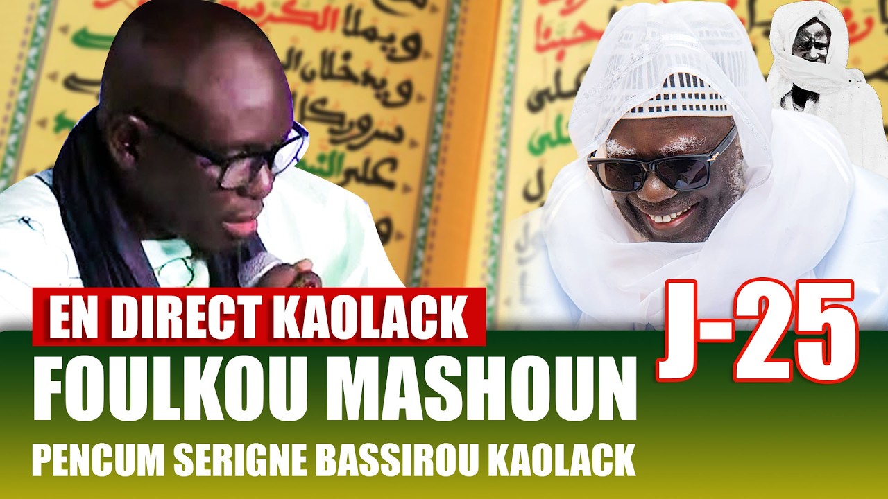 🔴 En Direct FOULKOU KAOLACK 2026 JOUR 25