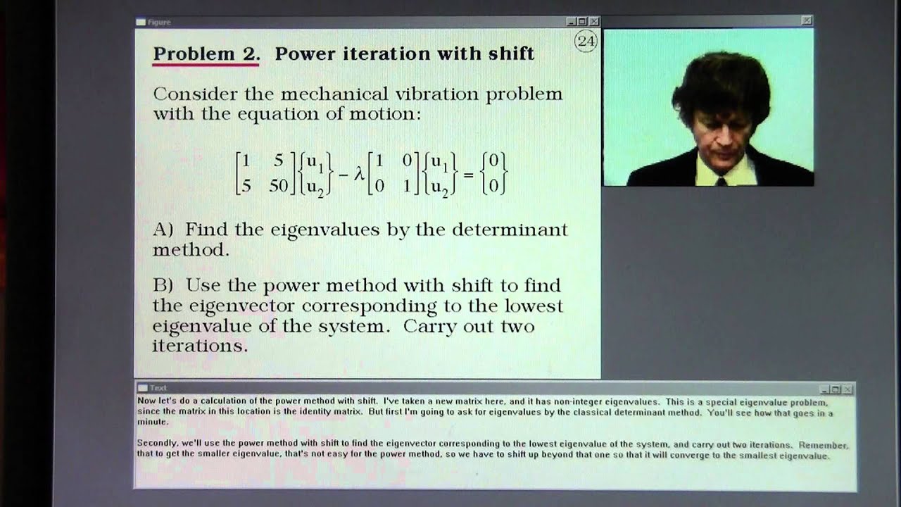 Power Method. Lecture 5, Part B.