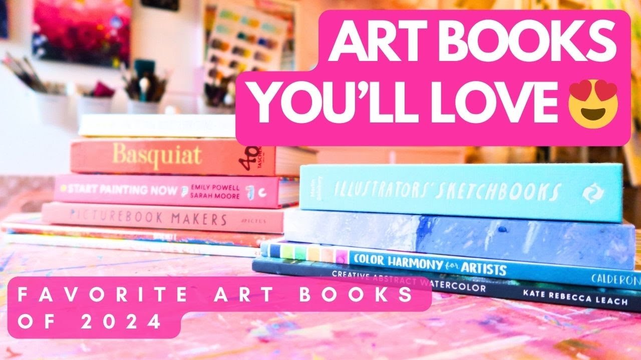 9 Must-Have Art Books for 2024: Pure Inspiration in Every Page!