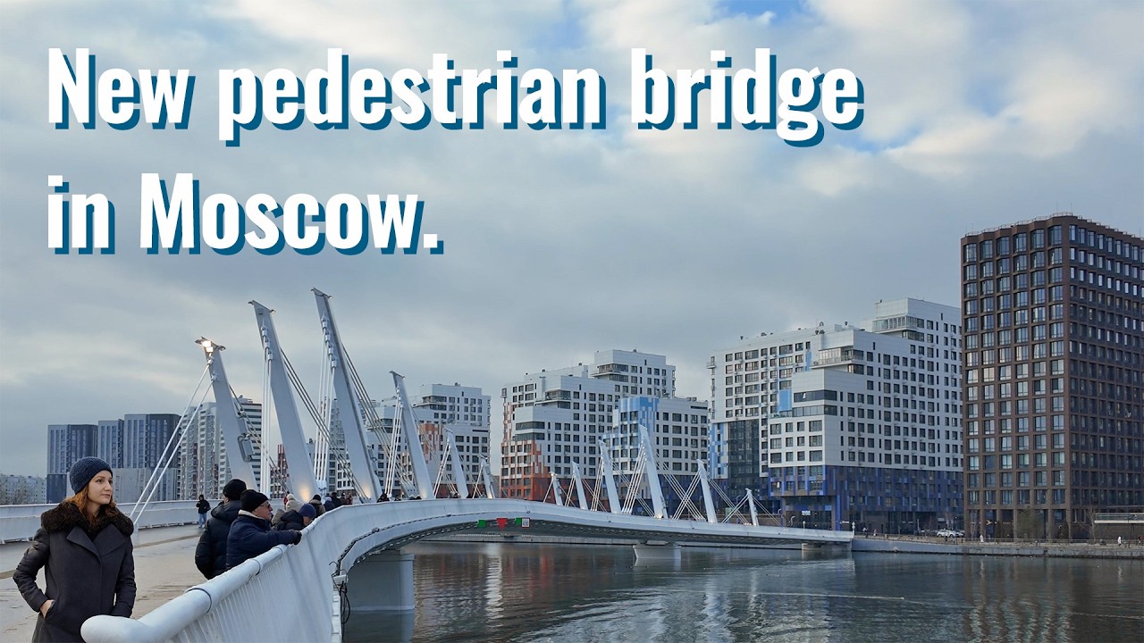 🇷🇺 Moscow, new pedestrian bridge in Nagatinsky Zaton district walking tour