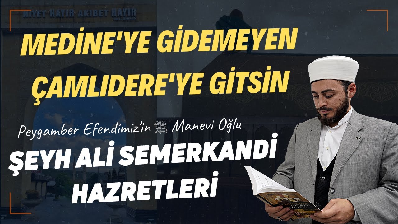 Şeyh Ali Semerkandi Hazretleri'nin İbretlik Hayatı / Büyüklerimiz - 7.Bölüm