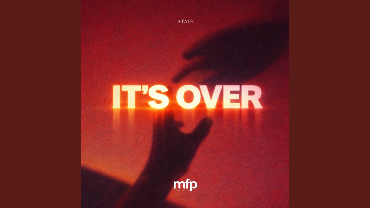 It's Over