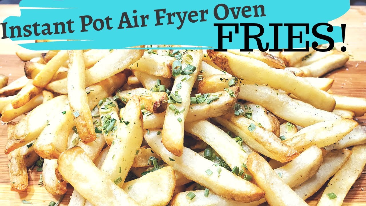 10 Qt Instant Pot Vortex Plus Air Fryer Oven French Fries in the ROTISSERIE BASKET