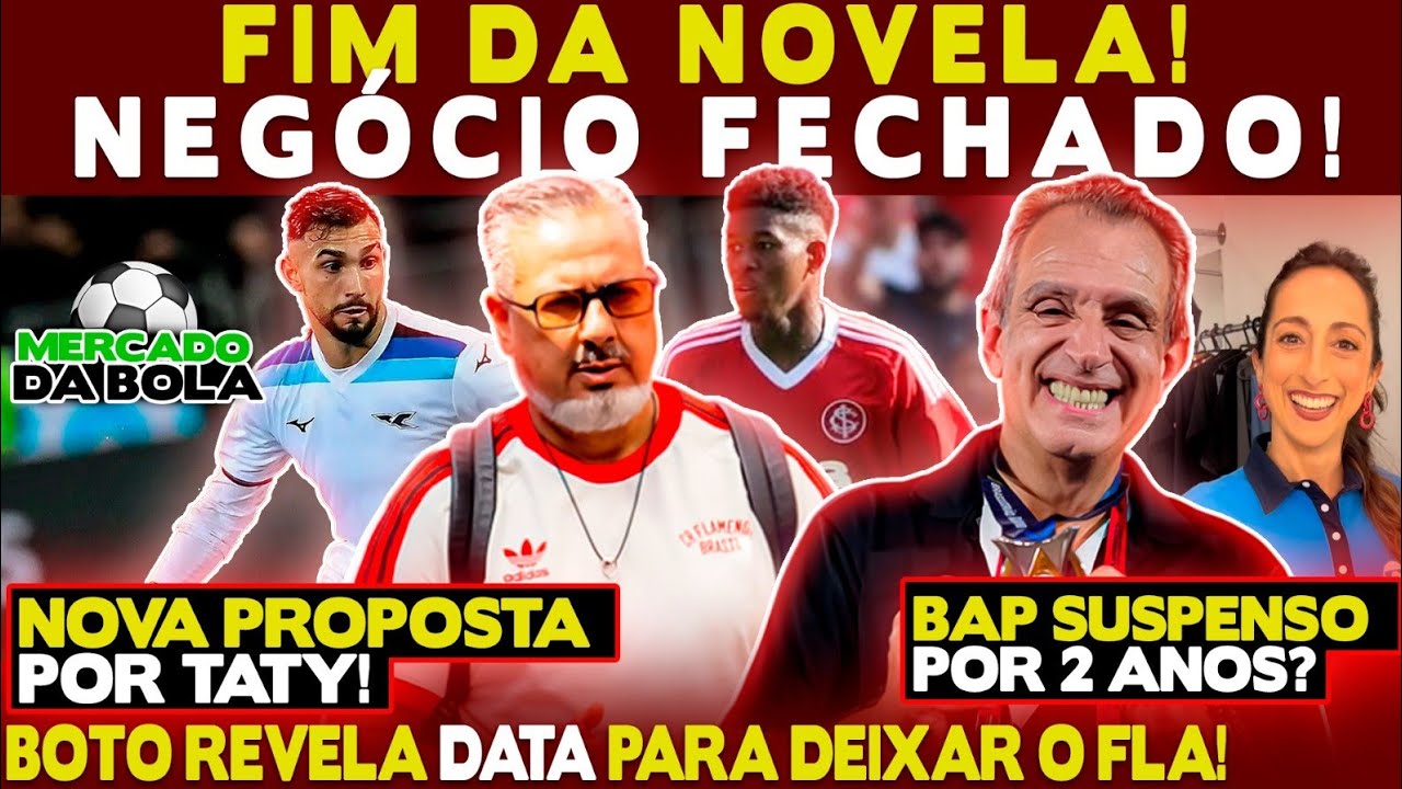 FIM DA NOVELA! NEG&Oacute;CIO FECHADO! BOTO REVELA DATA PARA DEIXAR O FLA! DEU RUIM PRO BAP! NOVA PROPOSTA!