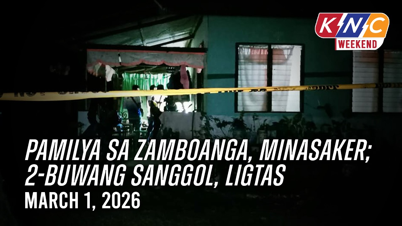 Pamilya sa Zamboanga, minasaker; 2-buwang sanggol, ligtas | Kidlat News Channel (March 1, 2026 4PM)