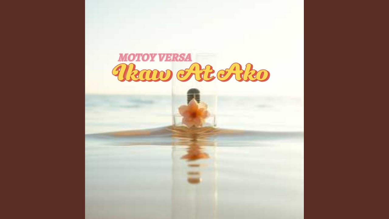 Ikaw At Ako