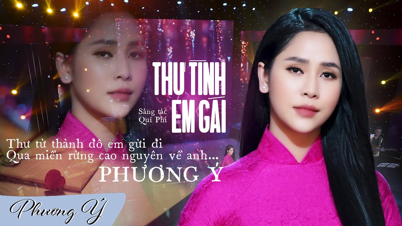 Thư T&igrave;nh Em G&aacute;i (Qu&iacute; Phi) - Phương &Yacute; | Official 4K MV