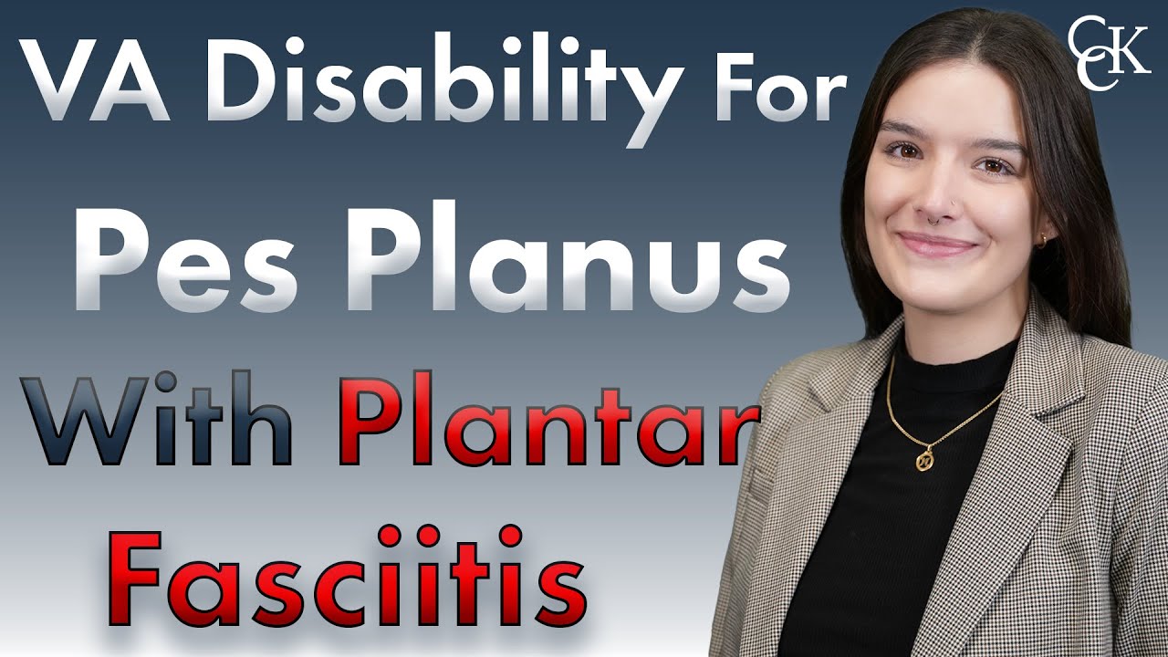 VA Disability Benefits For Pes Planus With Plantar Fasciitis