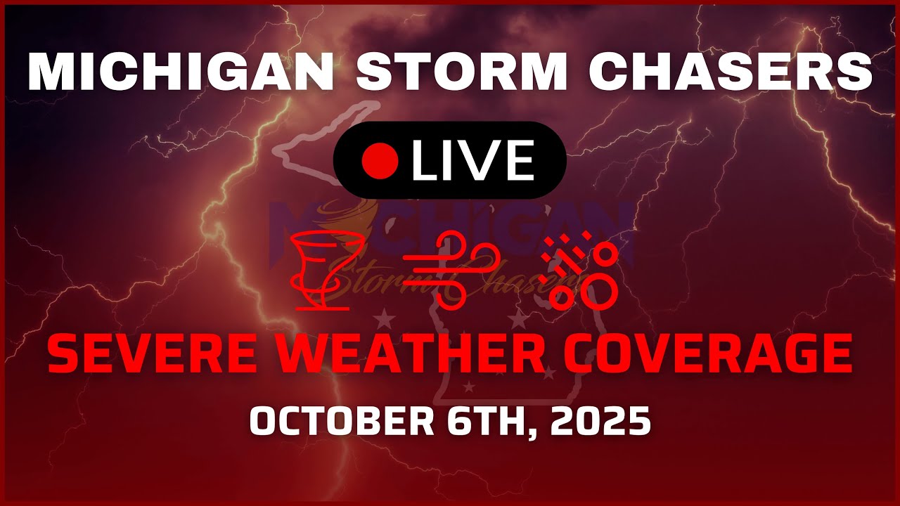 Michigan Severe Weather Coverage - October 6th, 2025