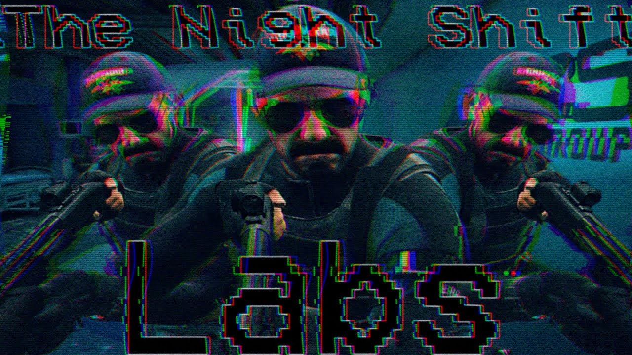 The Labs Night Shift