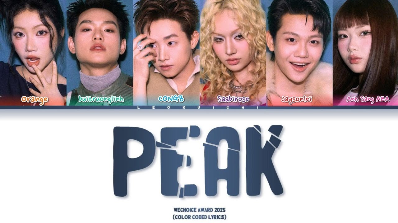 ĐỈNH! (P.E.A.K) - Wechoice Album 2025 | Color Coded Lyrics