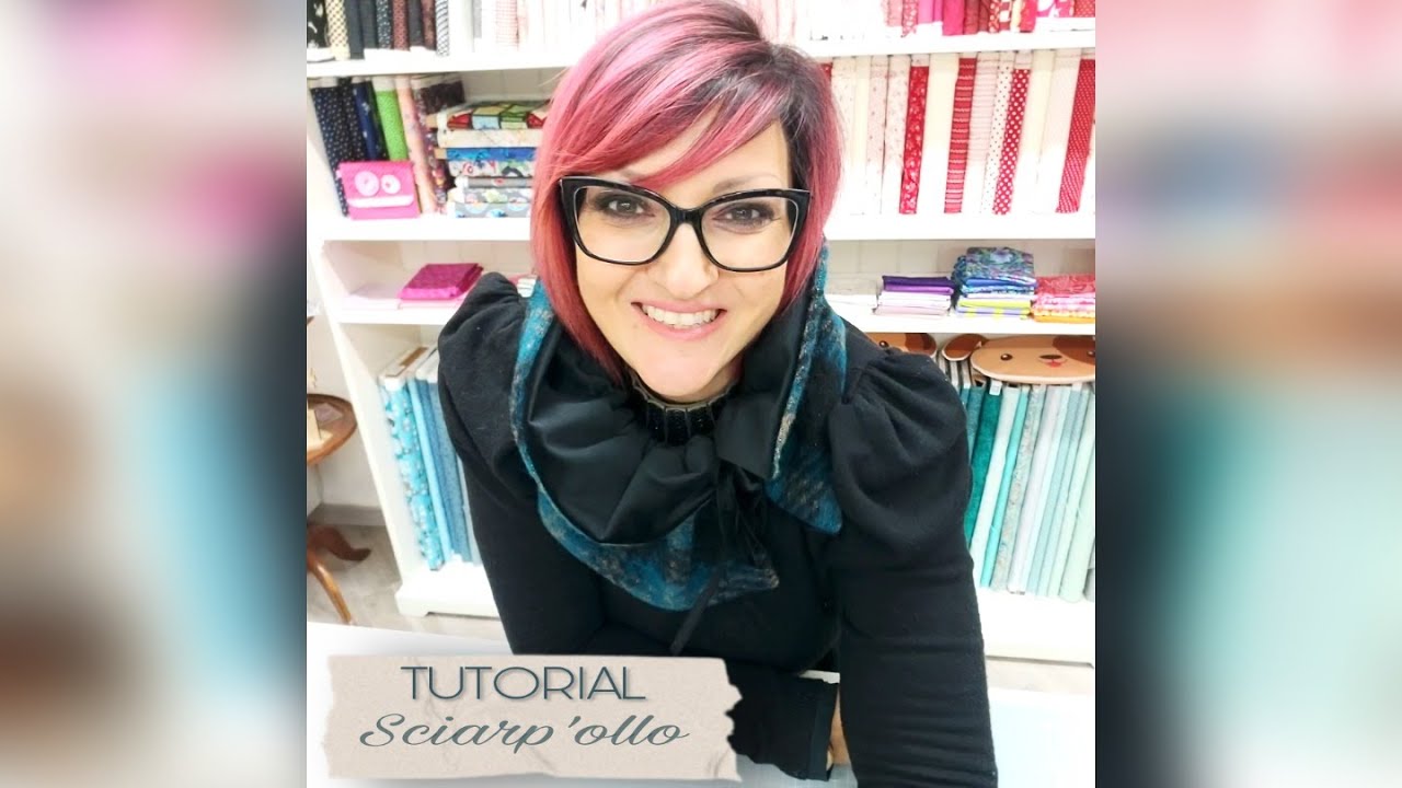 Video Tutorial Sciarp'ollo
