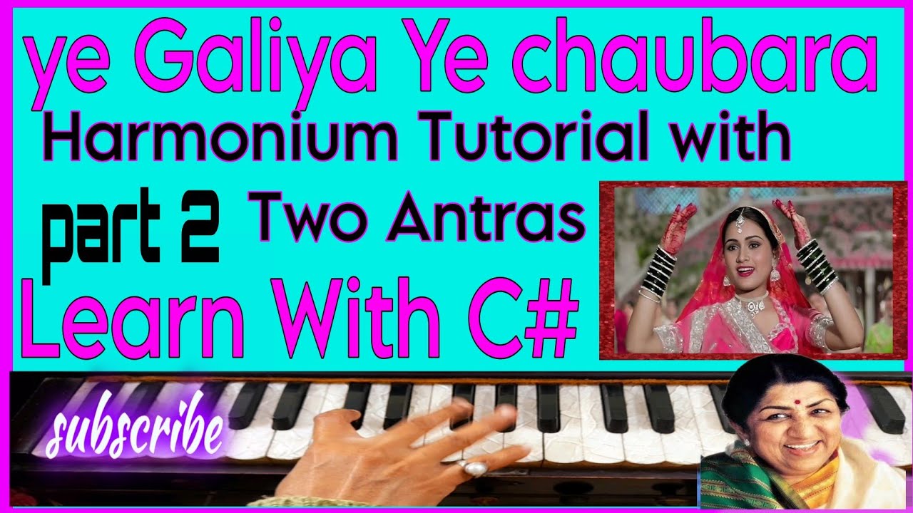 Ye Galiya  Ye Chuabara | Prem Rog | Harmonium Notation Tutorial | Part 2 By Kshama Singh #learning