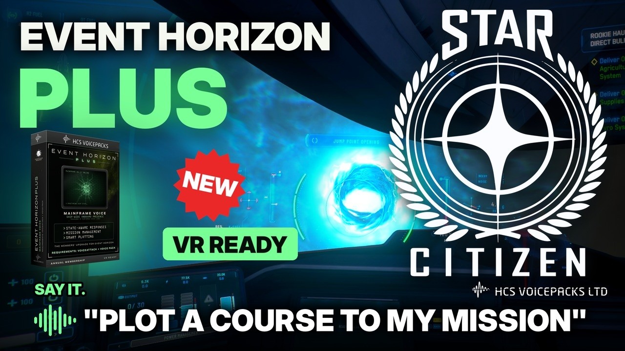 Star Citizen VR Ready: Event Horizon Plus | Голосовое оповещение &laquo;Проложите курс к моей миссии&raquo;